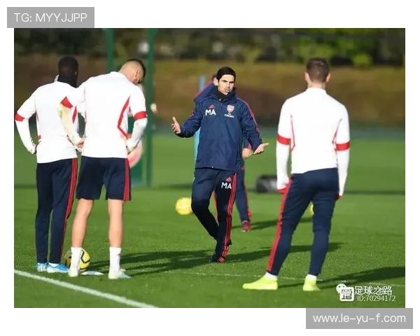 阿尔特塔战术革新引领球队未来发展方向 阿尔特塔战术革新引领球队未来发展方向